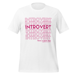 Introvert Unisex Magenta Text on White